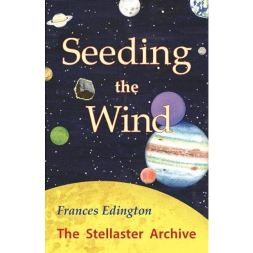 Archive Publishing Seeding the Wind (häftad, eng)