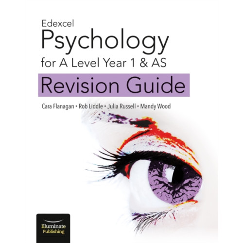 Illuminate Publishing Edexcel Psychology for A Level Year 1 & AS: Revision Guide (häftad, eng)