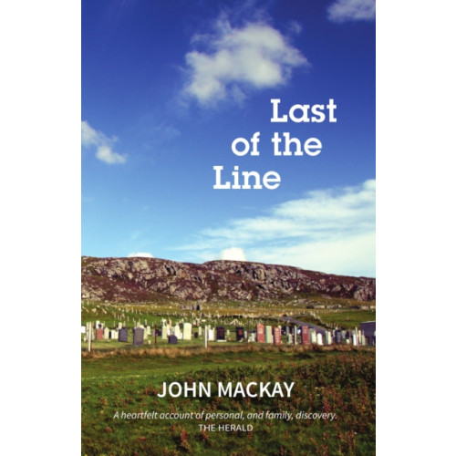 Luath Press Ltd Last of the Line (häftad, eng)