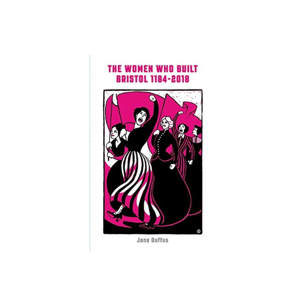 Produktbild för The Women Who Built Bristol: Volume One (häftad, eng)