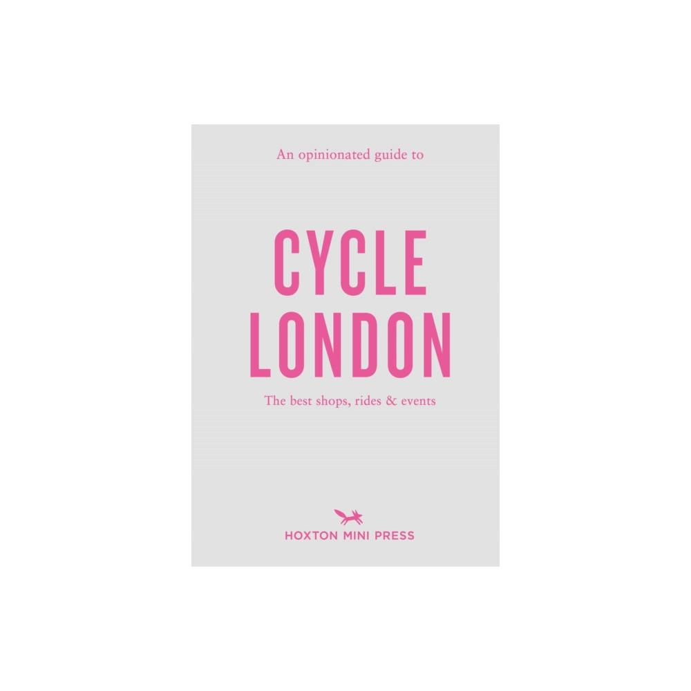 Produktbild för An Opinionated Guide to Cycle London (häftad, eng)