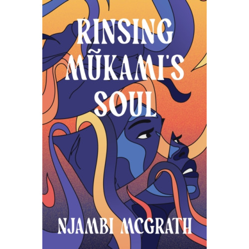 Jacaranda Books Art Music Ltd Rinsing Mukami's Soul (inbunden, eng)