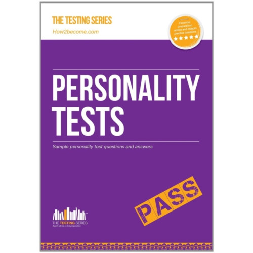 How2become Ltd Personality Tests: 100s of Questions, Analysis and Explanations to Find Your Personality Traits and Suitable Job Roles (häftad, eng)