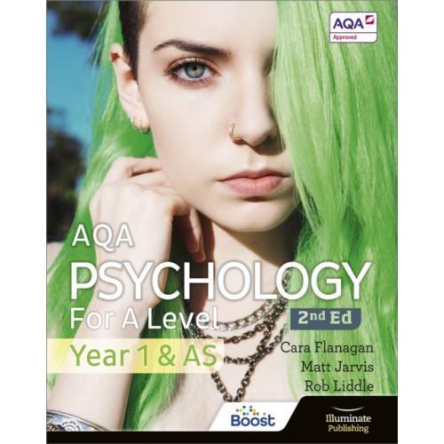 Illuminate Publishing AQA Psychology for A Level Year 1 & AS Student Book: 2nd Edition (häftad, eng)