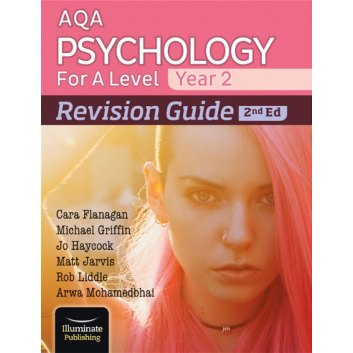 Illuminate Publishing AQA Psychology for A Level Year 2 Revision Guide: 2nd Edition (häftad, eng)