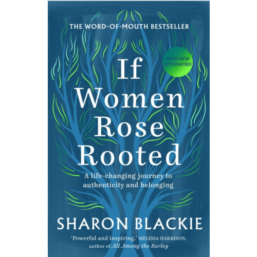 September Publishing If Women Rose Rooted (häftad, eng)