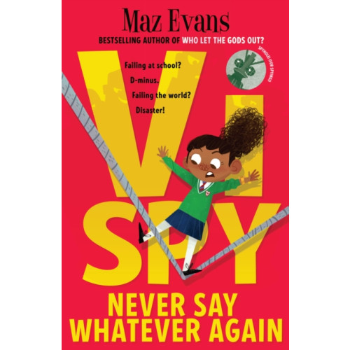 Chicken House Ltd Vi Spy: Never Say Whatever Again (häftad, eng)