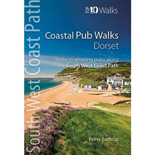 Northern Eye Books Coastal Pub Walks: Dorset (häftad, eng)