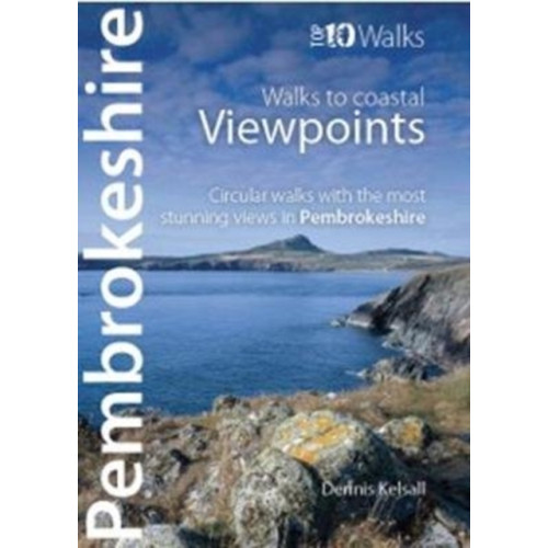 Northern Eye Books Pembrokeshire - Walks to Coastal Viewpoints (häftad, eng)