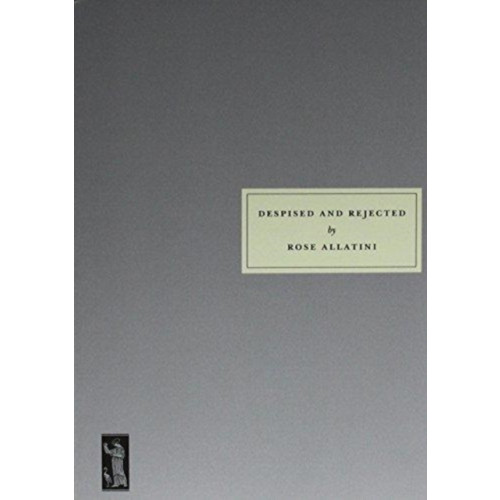 Persephone Books Ltd Despised and Rejected (häftad, eng)