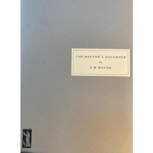 Persephone Books Ltd The Rector's Daughter (häftad, eng)