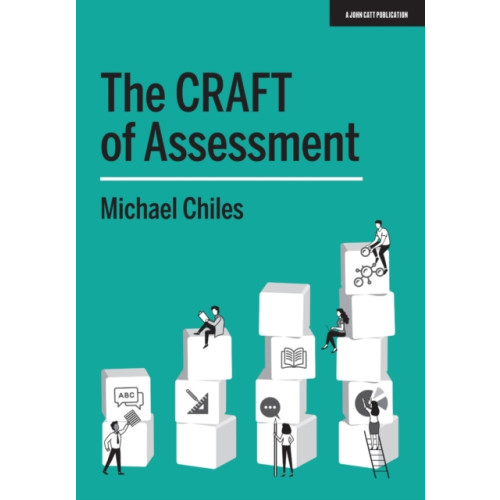 Hodder Education The CRAFT Of Assessment (häftad)