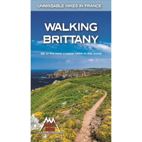 Knife Edge Outdoor Limited Walking Brittany (häftad, eng)