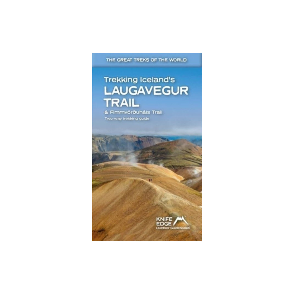 Produktbild för Trekking Iceland's Laugavegur Trail & Fimmvoroushals Trail (häftad, eng)