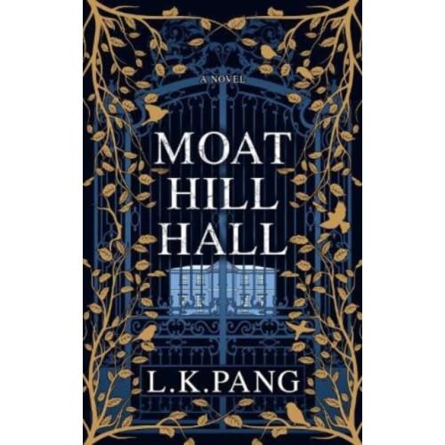 Chronos Publishing Moat Hill Hall (häftad, eng)