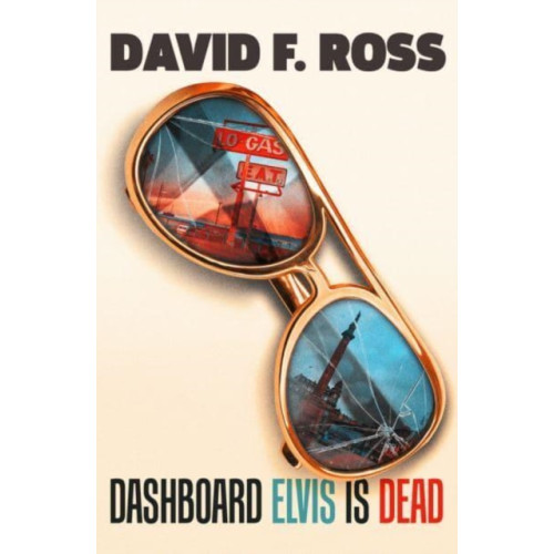 Orenda Books Dashboard Elvis is Dead (häftad, eng)