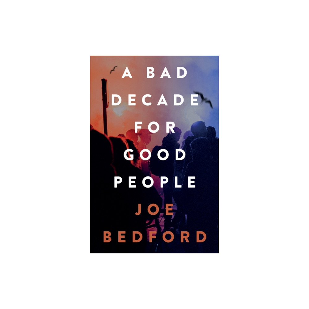 Produktbild för A Bad Decade for Good People (häftad, eng)
