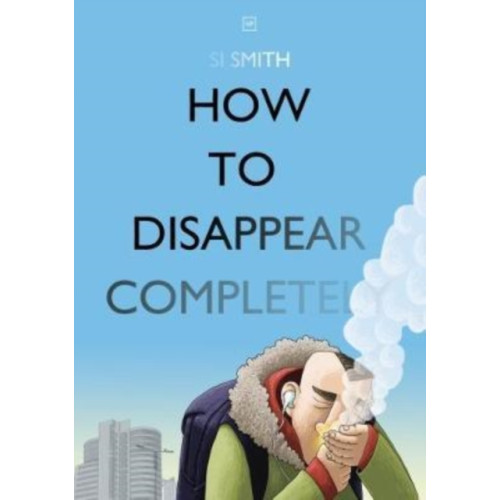 Valley Press How to Disappear Completely (häftad, eng)
