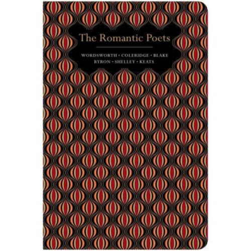 Chiltern Publishing The Romantic Poets (inbunden, eng)