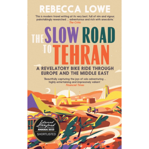 September Publishing The Slow Road to Tehran (häftad, eng)