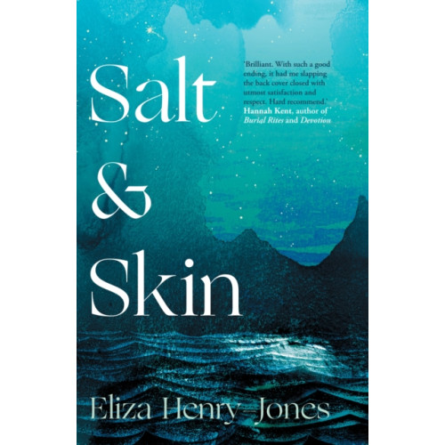 September Publishing Salt and Skin (häftad, eng)