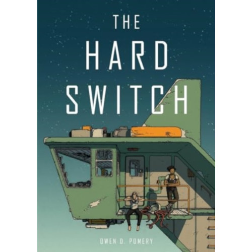 Avery Hill Publishing Limited The Hard Switch (häftad, eng)