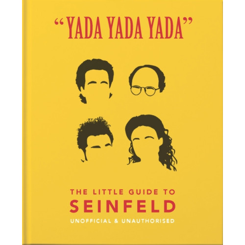 Headline Publishing Group Yada Yada Yada: The Little Guide to Seinfeld (inbunden, eng)