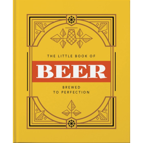 Headline Publishing Group The Little Book of Beer (inbunden, eng)