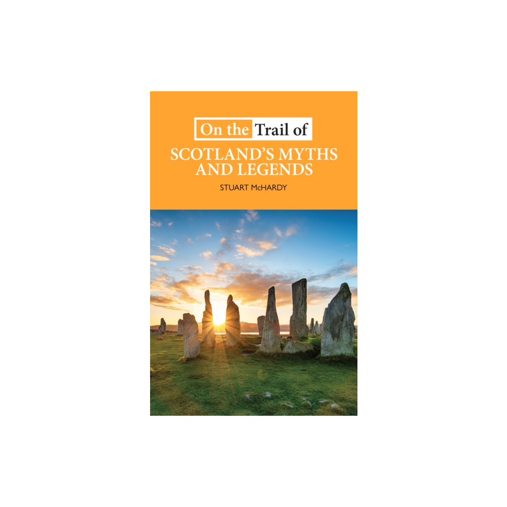 Produktbild för On the Trail of Scotland's Myths and Legends (häftad, eng)
