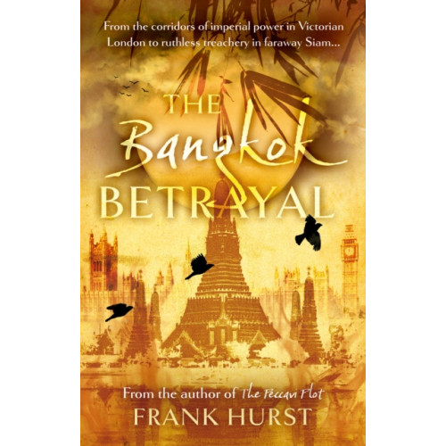 The Book Guild Ltd The Bangkok Betrayal (häftad, eng)