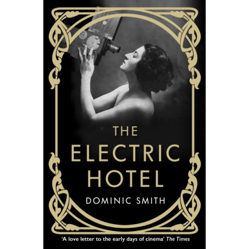 Atlantic Books The Electric Hotel (häftad, eng)