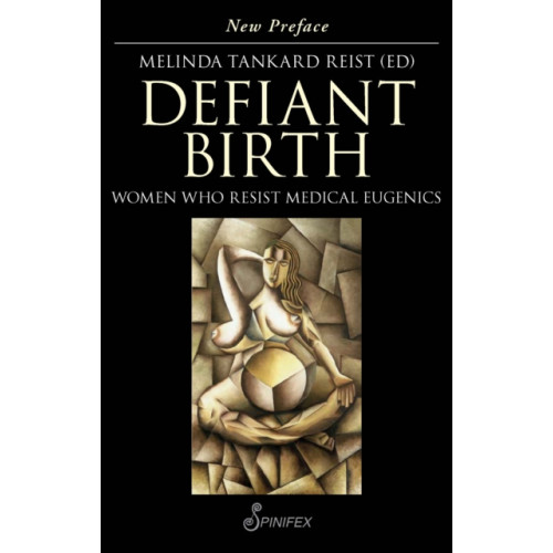 Spinifex Press Defiant Birth (häftad, eng)