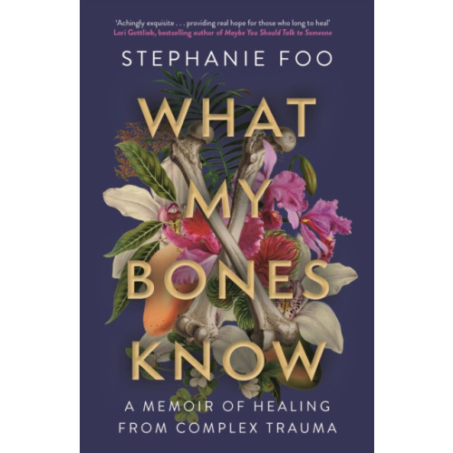 Atlantic Books What My Bones Know (häftad, eng)