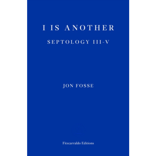 Fitzcarraldo Editions I is Another — WINNER OF THE 2023 NOBEL PRIZE IN LITERATURE (häftad, eng)