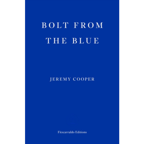 Fitzcarraldo Editions Bolt from the Blue (häftad, eng)
