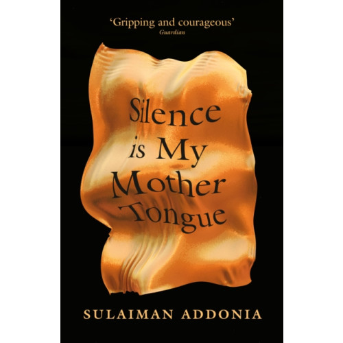 The Indigo Press Silence is My Mother Tongue (häftad, eng)