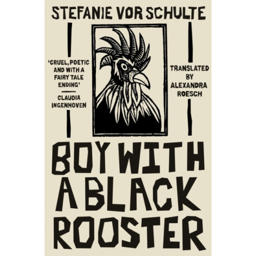 The Indigo Press Boy with a Black Rooster (häftad, eng)