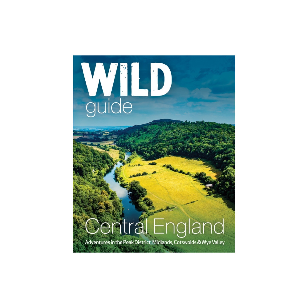 Produktbild för Wild Guide Central England (häftad, eng)