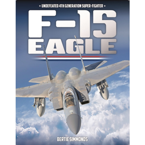 Mortons Media Group F-15 Eagle (inbunden, eng)