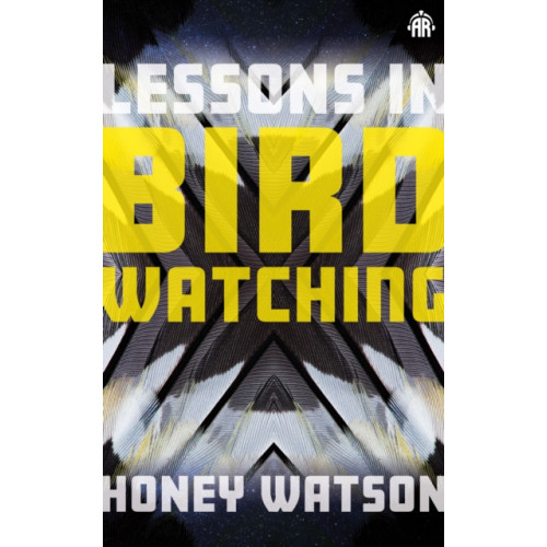 Watkins Media Limited Lessons in Birdwatching (häftad, eng)