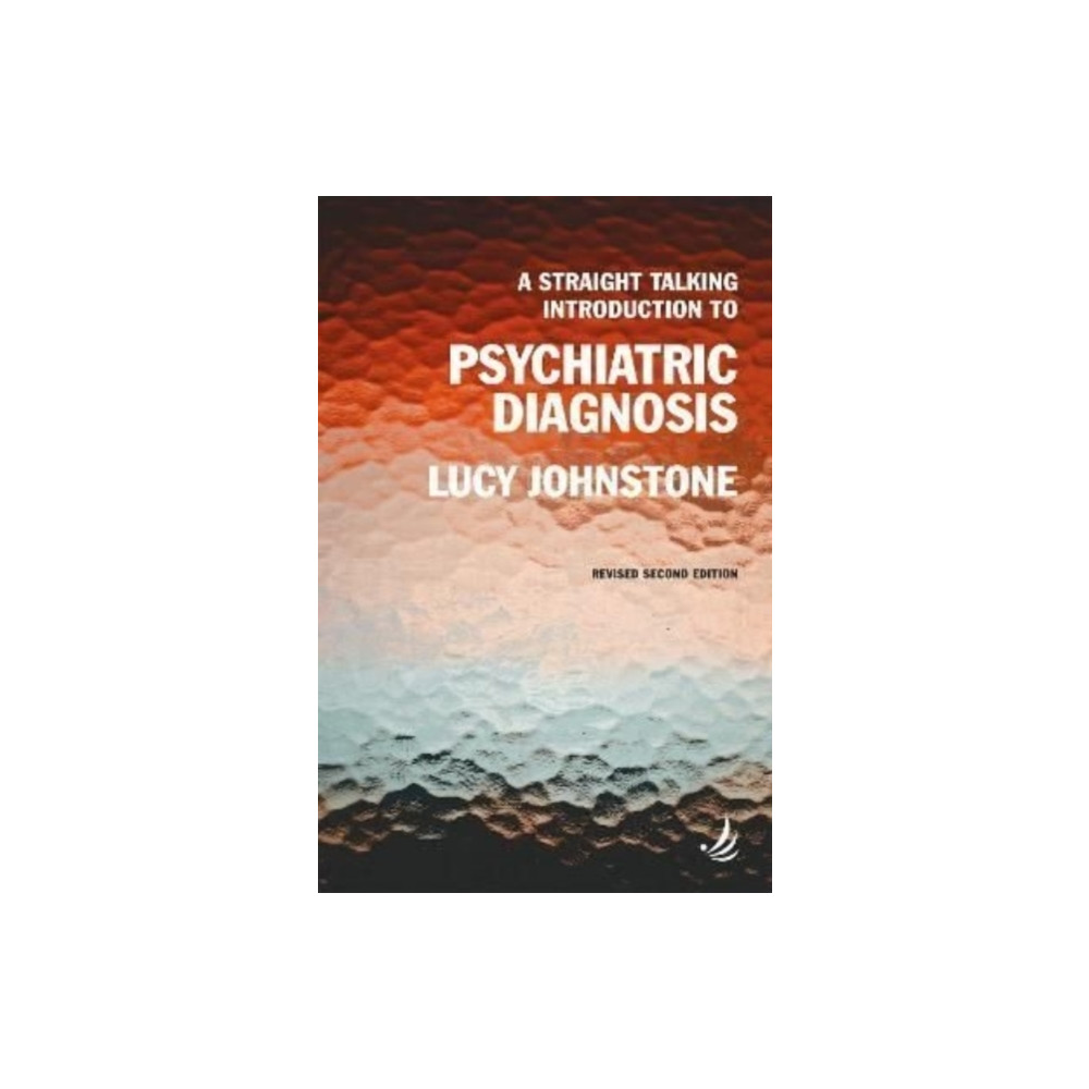 Produktbild för A Straight Talking Introduction to Psychiatric Diagnosis (second edition) (häftad, eng)