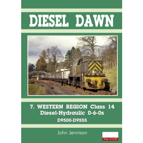 Mortons Media Group Diesel Part 7 - Western Region Class 14 (häftad, eng)