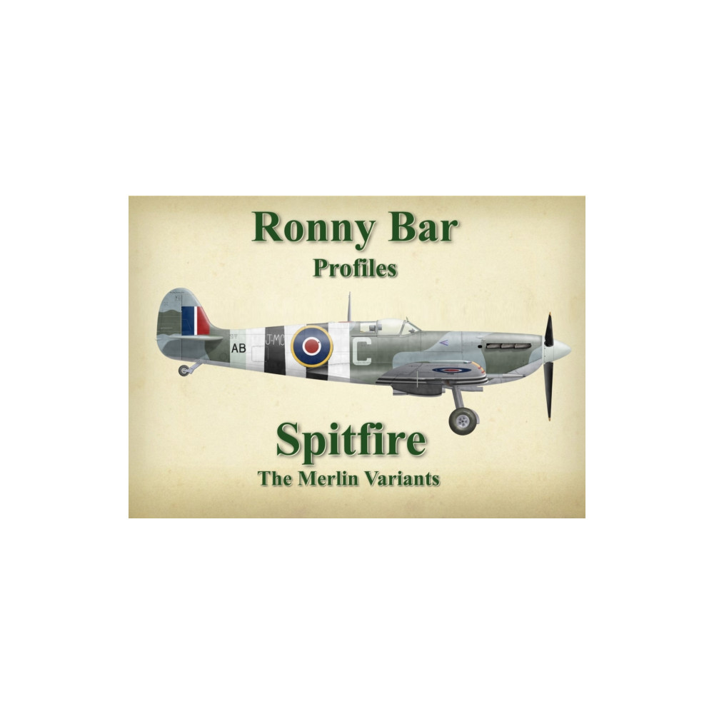 Produktbild för Ronny Bar Profiles - Spitfire the Merlin Variants (inbunden, eng)