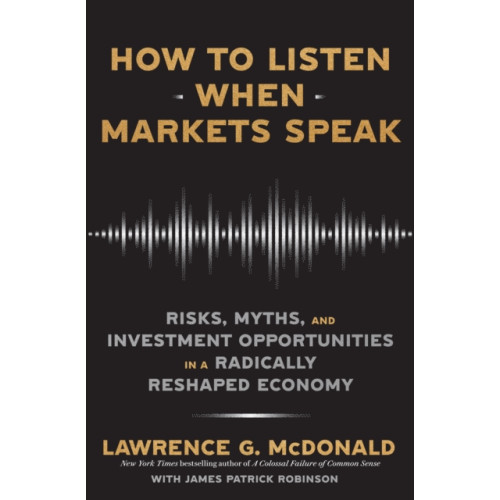 Transworld How to Listen When Markets Speak (häftad, eng)