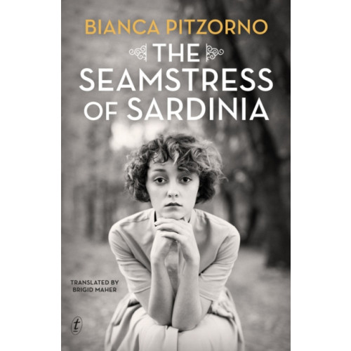 Text Publishing The Seamstress of Sardinia (häftad, eng)