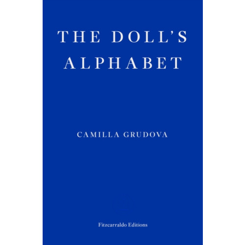 Fitzcarraldo Editions The Doll's Alphabet (häftad, eng)