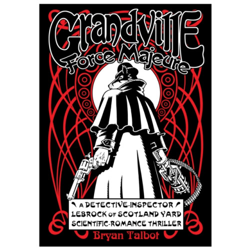 Vintage Publishing Grandville Force Majeure (inbunden, eng)