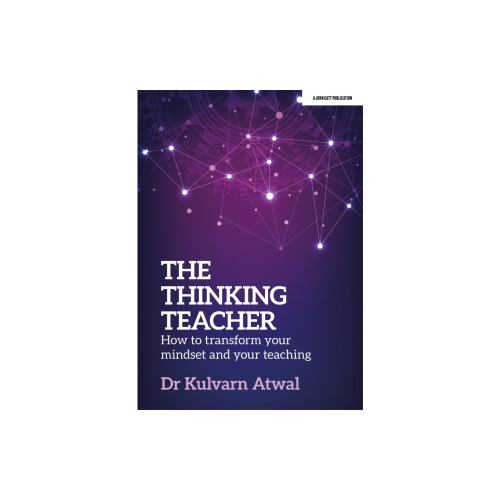 Produktbild för The Thinking Teacher: How to transform your mindset and your teaching (häftad, eng)