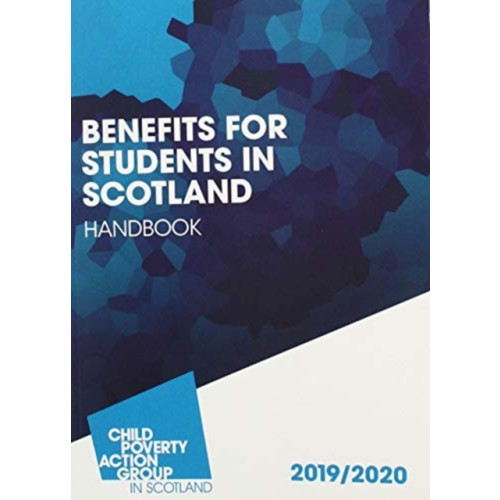 CPAG Benefits for Students in Scotland Handbook (häftad, eng)