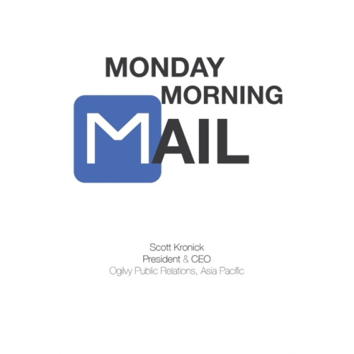 ACA Publishing Limited Monday Morning Mail (häftad)